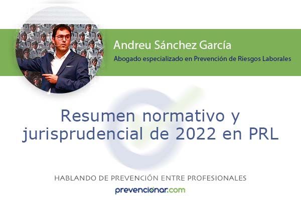 Resumen normativo y jurisprudencial de 2022 en PRL