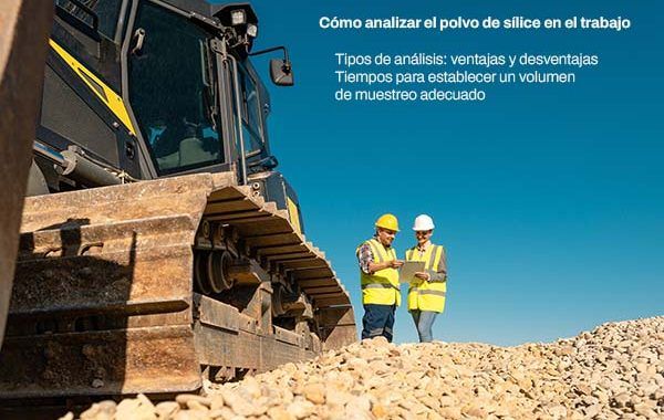 Cómo analizar el polvo de sílice en el trabajo
