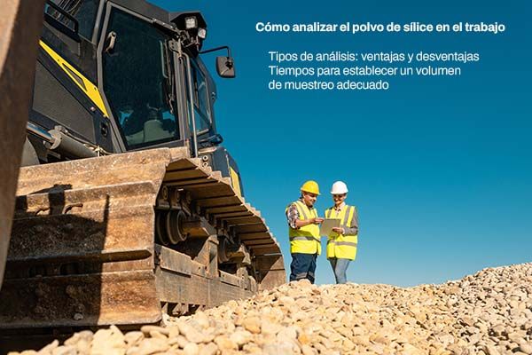 Cómo analizar el polvo de sílice en el trabajo