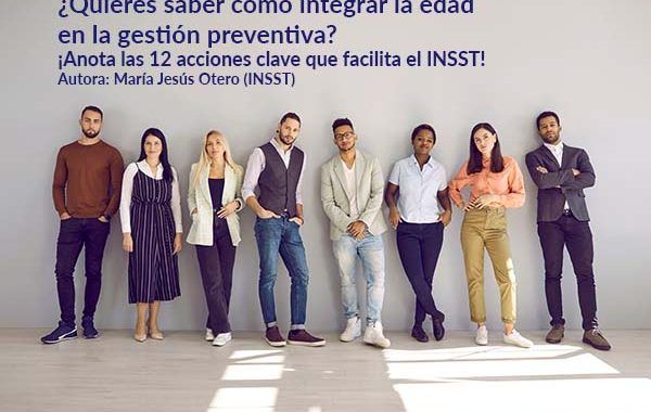Edad y diversidad generacional en la gestión de la seguridad y salud: 12 Acciones clave