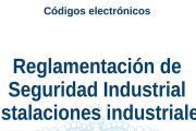 Reglamentación de Seguridad Industrial Instalaciones industriales (Febrero 2023)