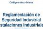 Reglamentación de Seguridad Industrial Instalaciones industriales (Febrero 2023)