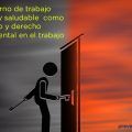 un entorno de trabajo seguro y saludable como principio y derecho fundamental en el trabajo