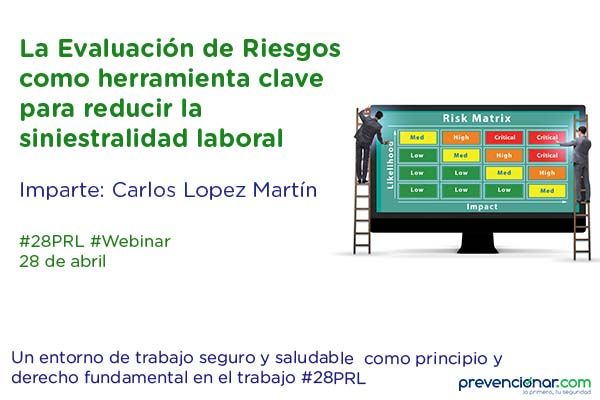La Evaluación de Riesgos como herramienta clave para reducir la siniestralidad laboral
