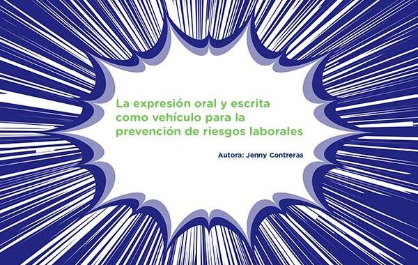 La expresión oral y escrita como vehículo para la prevención de riesgos laborales
