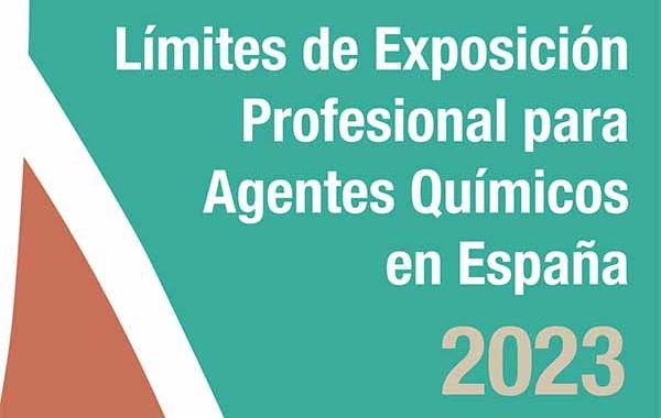 Límites de exposición profesional para agentes químicos 2023