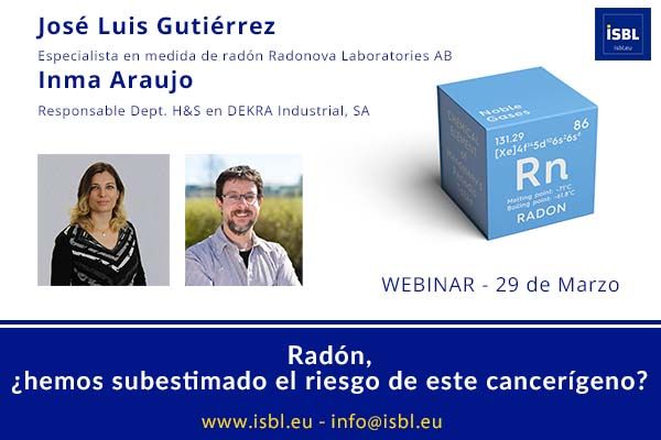 Radón, ¿hemos subestimado el riesgo de este cancerígeno? #Webinar - Últimas plazas