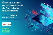 Últimos avances en la Coordinación de Actividades Empresariales #webinar
