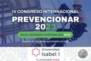 La Universidad Isabel I, patrocinador PLATA del IV Congreso Internacional Prevencionar