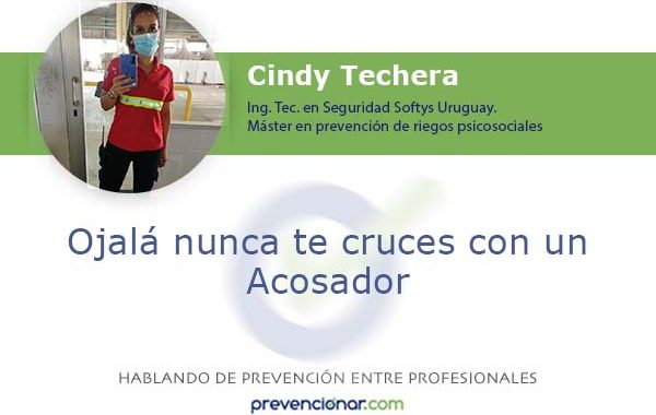 Ojalá nunca te cruces con un Acosador