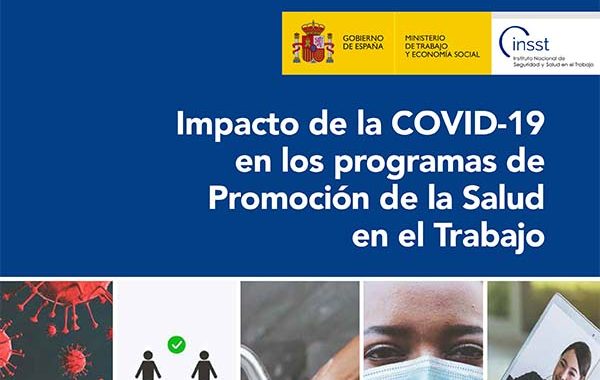 Impacto de la COVID-19 en los programas de Promoción de la Salud en el Trabajo