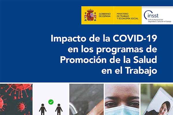 Impacto de la COVID-19 en los programas de Promoción de la Salud en el Trabajo