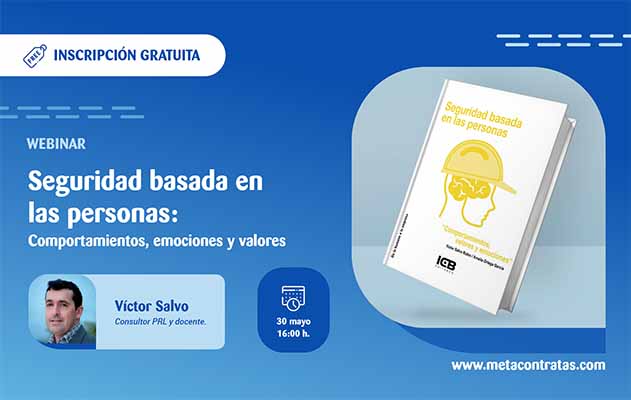 ¡Webinar Metacontratas!:  Seguridad Basada en las Personas: comportamientos, valores y emociones