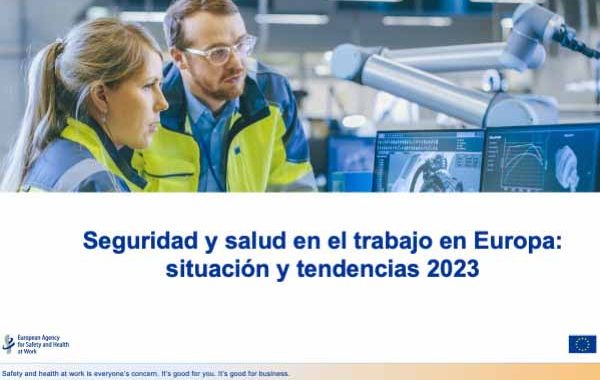 Seguridad y salud en el trabajo en Europa: situación y tendencias 2023