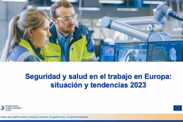 Seguridad y salud en el trabajo en Europa: situación y tendencias 2023