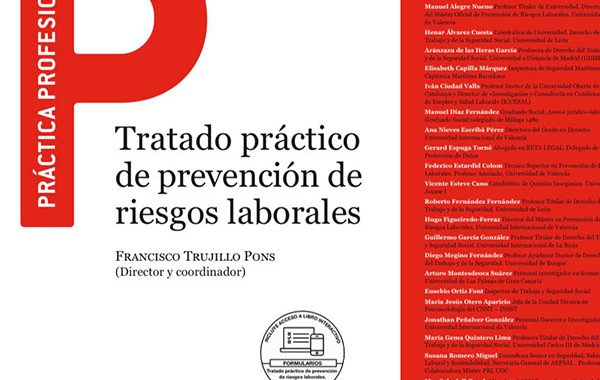 Tratado práctico de prevención de riesgos laborales. Incluye formularios