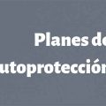 Planes de autoprotección
