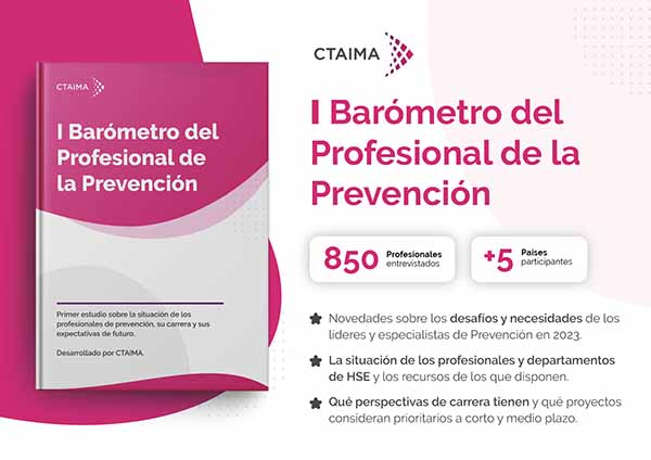CTAIMA presenta el I Barómetro del Profesional de la Prevención: Un análisis exhaustivo sobre la situación y desafíos en 2023