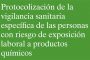 Protocolo de vigilancia sanitaria específica de las personas con riesgo de exposición laboral a productos químicos