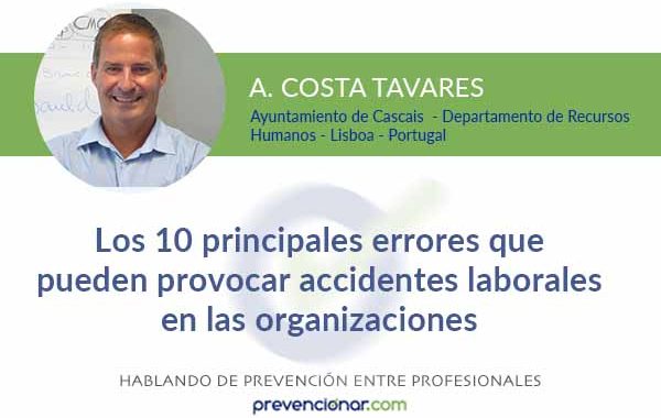 Los 10 principales errores que pueden provocar accidentes laborales en las organizaciones