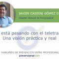 ¿Qué está pasando con el teletrabajo? Una visión práctica y