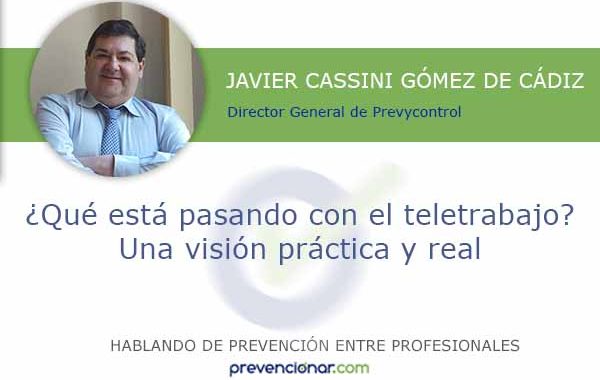 ¿Qué está pasando con el teletrabajo? Una visión práctica y real