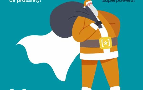 ¡Navidades seguras con los superpoderes de prosafety!