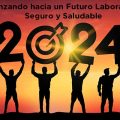 Avanzando hacia un Futuro Laboral más Seguro y Saludable