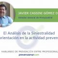 El Análisis de la Siniestralidad como orientación en la actividad preventiva