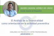 El Análisis de la Siniestralidad como orientación en la actividad preventiva