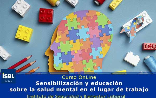 Sensibilización y educación sobre la salud mental en el lugar de trabajo #CursoOnline
