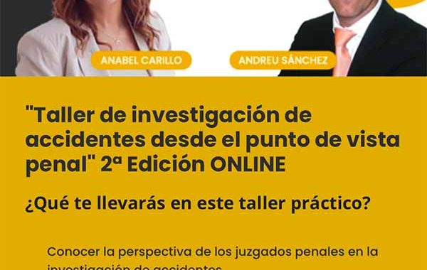 Taller de investigación de accidentes desde el punto de vista penal #OnLine