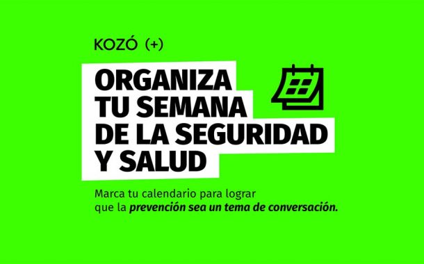 Organiza tu semana de la Seguridad y Salud