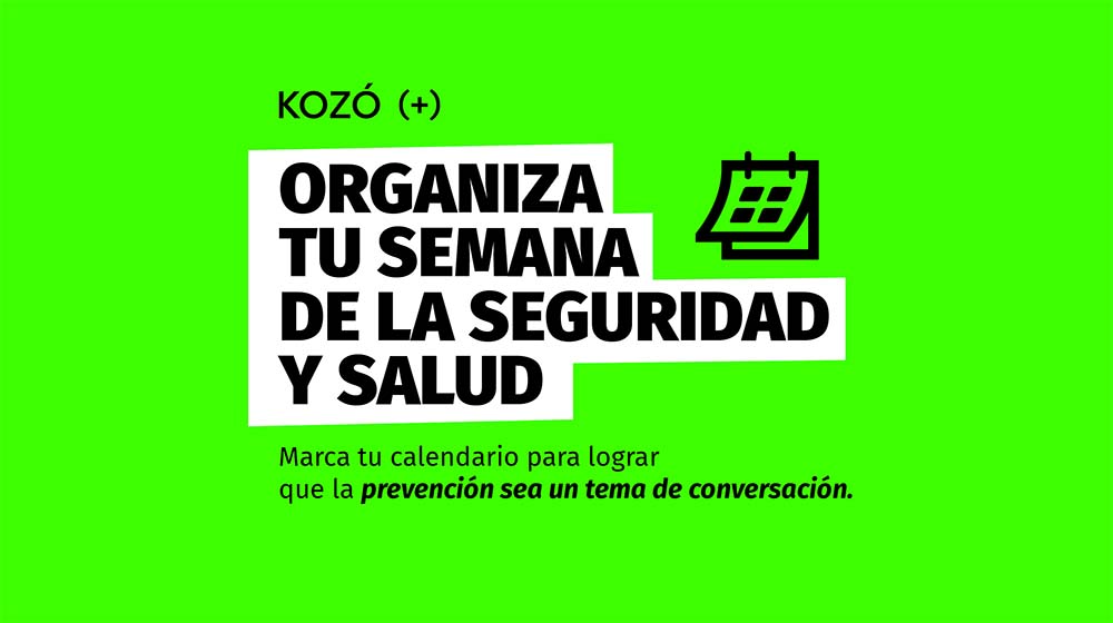 Organiza tu semana de la Seguridad y Salud