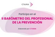 Únete al II Barómetro del Profesional de la Prevención: Contribuye a una Mejor Seguridad Laboral