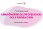Únete al II Barómetro del Profesional de la Prevención: Contribuye a una Mejor Seguridad Laboral