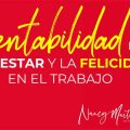 La rentabilidad del Bienestar y la Felicidad en el Trabajo