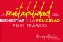La rentabilidad del Bienestar y la Felicidad en el Trabajo