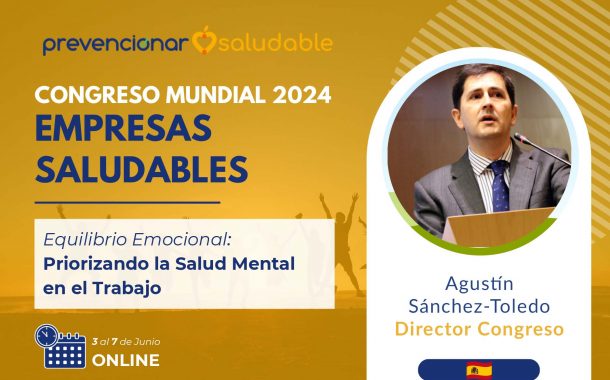 Congreso Mundial Empresas Saludables 2024 #OnLine