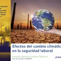 Efectos del cambio climático en la seguridad laboral