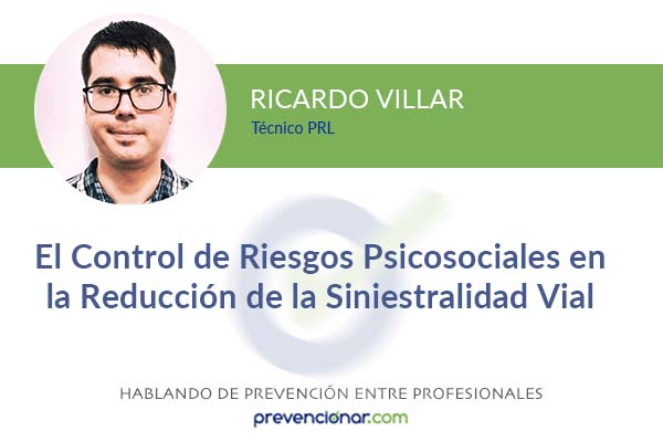 El Control de Riesgos Psicosociales en la Reducción de la Siniestralidad Vial