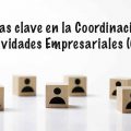 Figuras clave en la Coordinación de Actividades Empresariales (CAE)