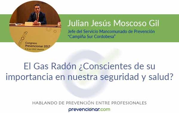 El Gas Radón ¿Conscientes de su importancia en nuestra seguridad y salud?