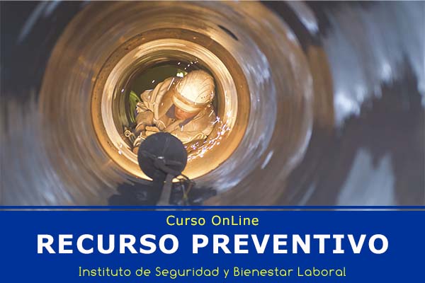 El Recurso Preventivo #CursoOnLine - Trabajos en Espacios Confinados