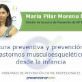 Cultura preventiva y prevención de trastornos musculoesqueléticos desde la infancia