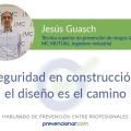Seguridad en construcción: el diseño es el camino