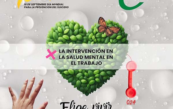 CSIF X la Intervención en la Salud Mental en el trabajo. Elige Vivir