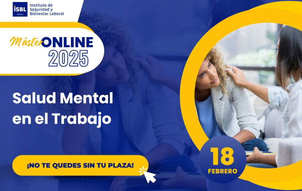 Master en Salud Mental en el Trabajo - Febrero 2️⃣0️⃣2️⃣5️⃣