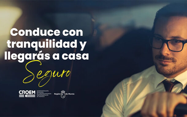 CROEM pone en marcha la campaña “Conduce con tranquilidad y llegarás. Seguro”