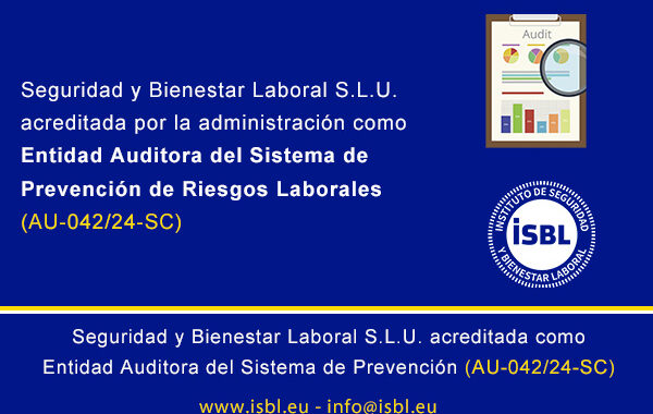 Seguridad y Bienestar Laboral autorizada como Entidad Auditora del Sistemas de Prevención